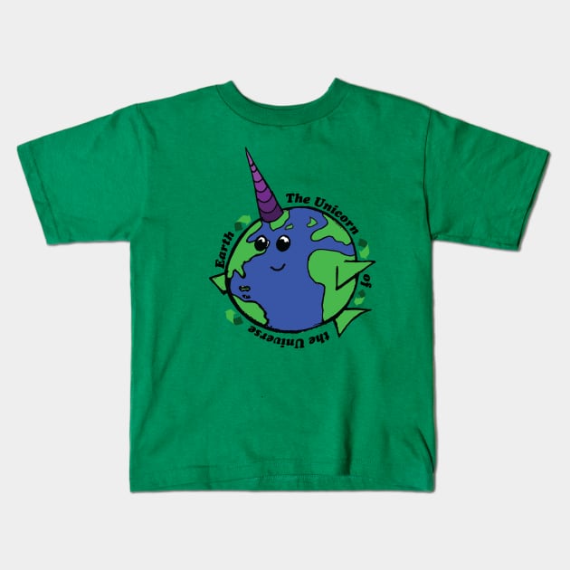 UniEarth - Earth = the unicorn of the universe Kids T-Shirt by BrickHouseFiberArts